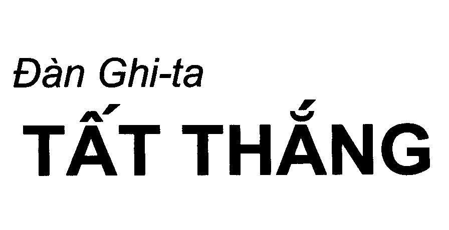 Mẫu nhãn hiệu Đàn Ghi-ta Tất Thắng