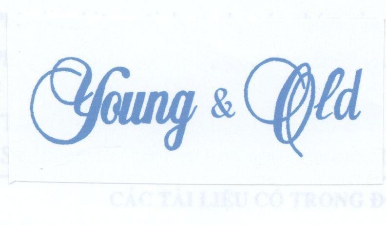 Mẫu nhãn hiệu YOUNG & OLD