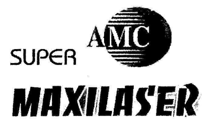 Mẫu nhãn hiệu SUPER AMC MAXILASER