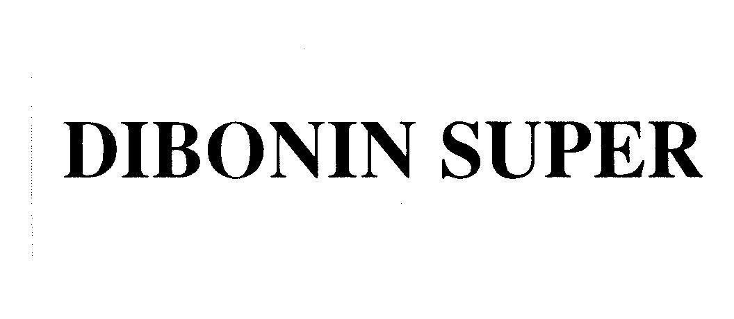 Mẫu nhãn hiệu DIBONIN SUPER