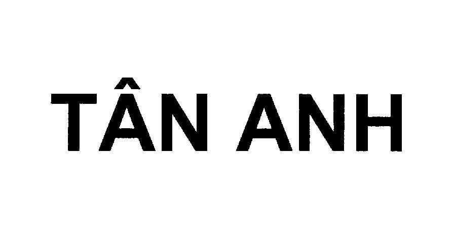 Mẫu nhãn hiệu TÂN ANH