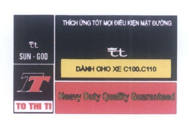 Mẫu nhãn hiệu TT SUN - GOD TO THI TI Thích ứng tốt mọi điều kiện mặt đường