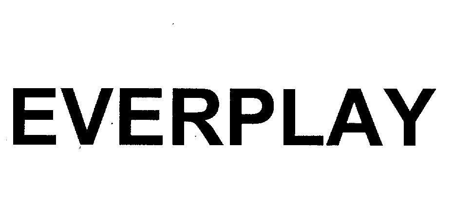 Mẫu nhãn hiệu EVERPLAY