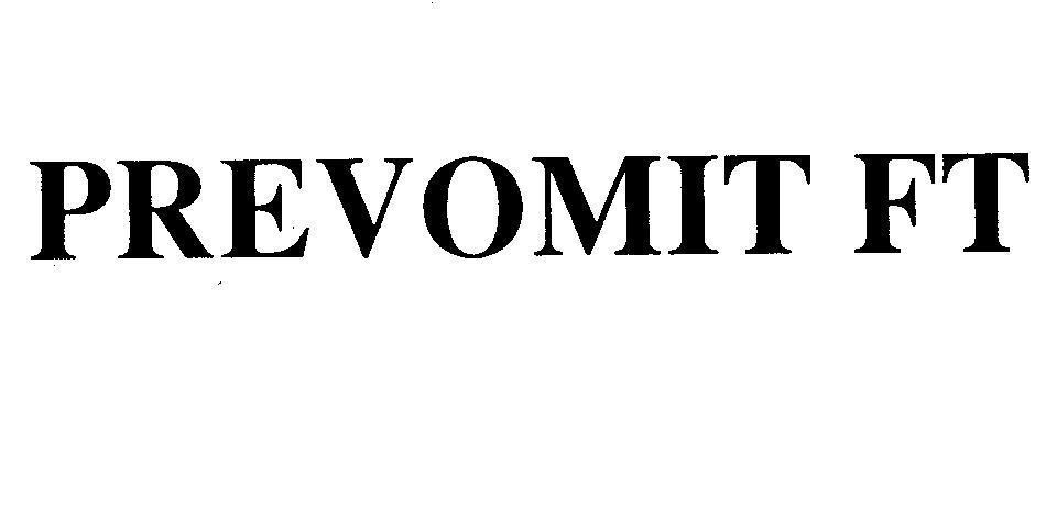 Mẫu nhãn hiệu PREVOMIT FT