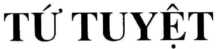 Mẫu nhãn hiệu Tứ Tuyệt