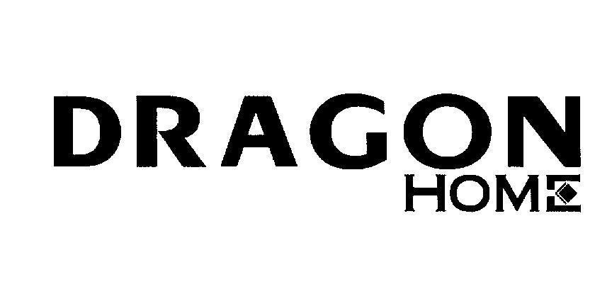 Mẫu nhãn hiệu DRAGON HOME