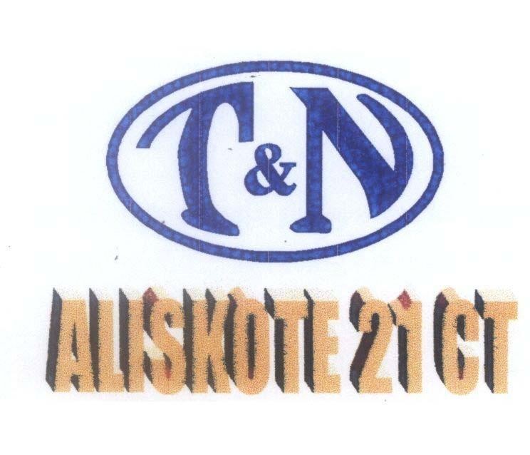 Mẫu nhãn hiệu T&N ALISKOTE 21 CT