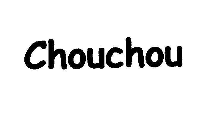 Mẫu nhãn hiệu CHOUCHOU