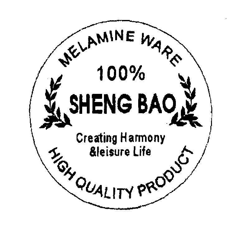 Mẫu nhãn hiệu SHENG BAO [Thịnh Bảo] MELAMINE WARE