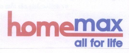 Mẫu nhãn hiệu homemax home max all for life