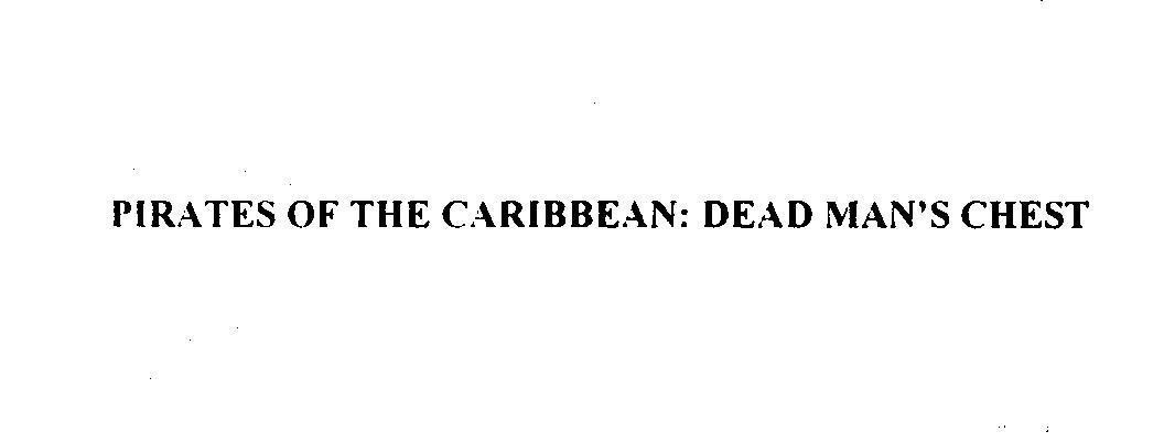 Mẫu nhãn hiệu PIRATES OF THE CARIBBEAN: DEAD MAN'S CHEST