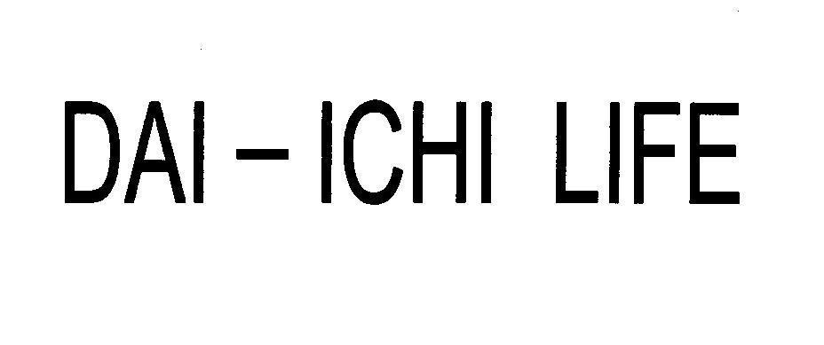Mẫu nhãn hiệu DAI - ICHI LIFE