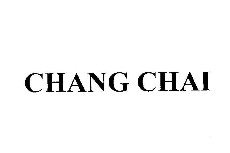 Mẫu nhãn hiệu CHANG CHAI