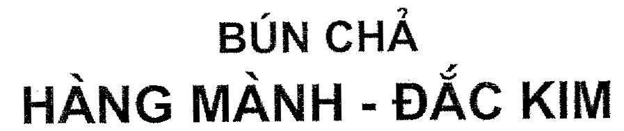 Mẫu nhãn hiệu Bún chả Hàng Mành - Đắc Kim