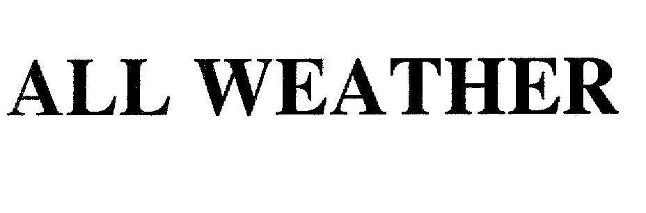 Mẫu nhãn hiệu ALL WEATHER