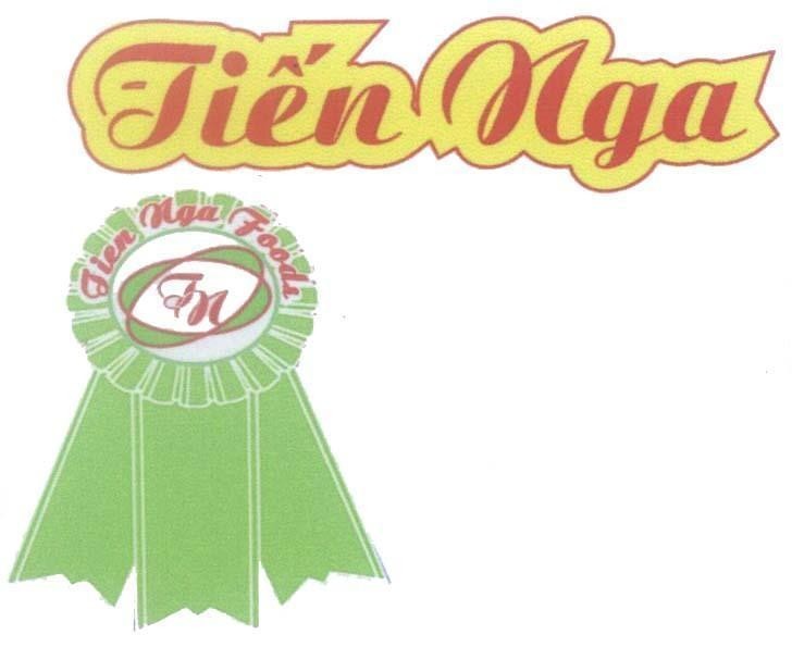 Mẫu nhãn hiệu T N Tiến Nga TIEN NGA FOOD