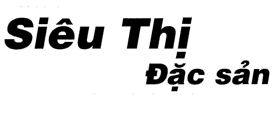 Mẫu nhãn hiệu Siêu thị đặc sản.