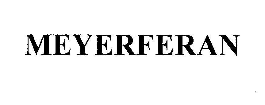 Mẫu nhãn hiệu MEYERFERAN