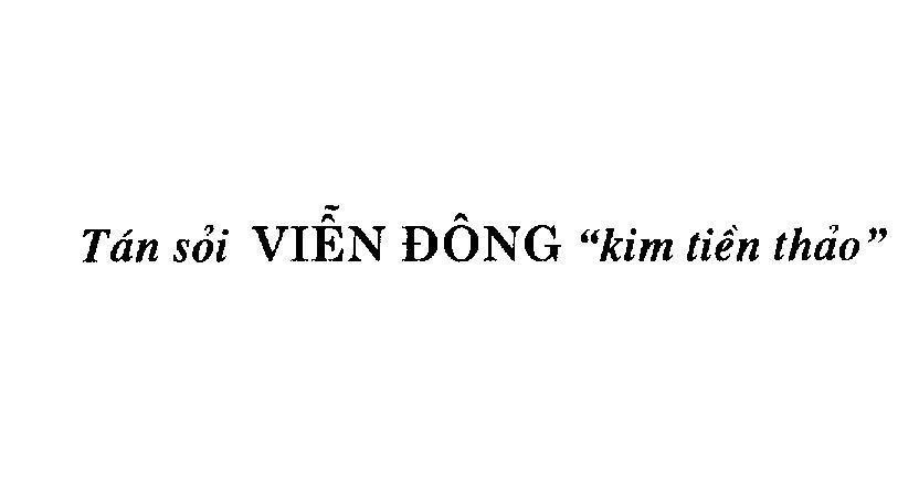 Mẫu nhãn hiệu Tán sỏi Viễn Đông kim tiền thảo