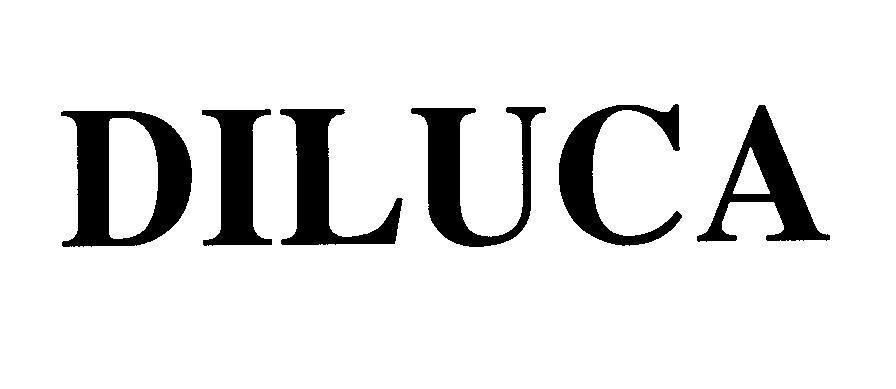 Mẫu nhãn hiệu DILUCA