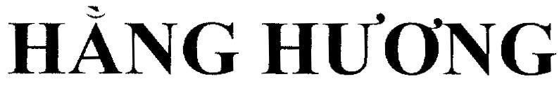 Mẫu nhãn hiệu HằNG HƯƠNG