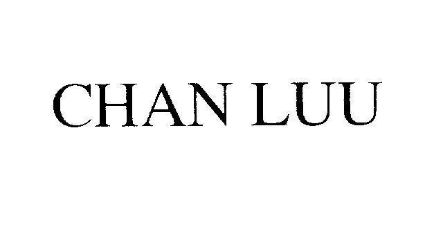 Mẫu nhãn hiệu CHAN LUU