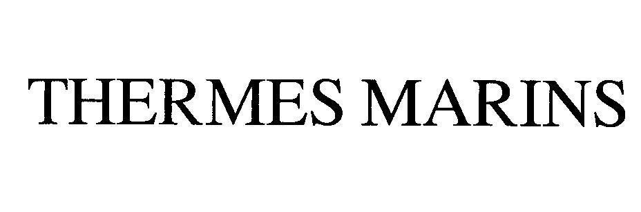 Mẫu nhãn hiệu THERMES MARINS
