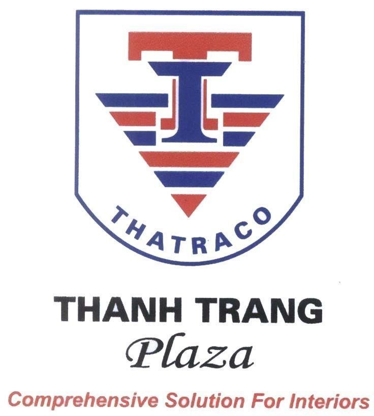 Mẫu nhãn hiệu T T THATRACO THANH TRANG Plaza Comprehensive Solution For Interiors
