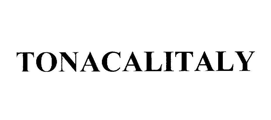 Mẫu nhãn hiệu TONACALITALY
