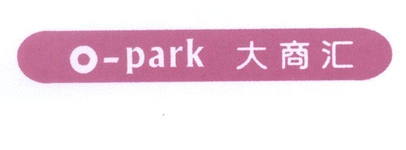 Mẫu nhãn hiệu O-park [Da shang hui: Đại thương hội]
