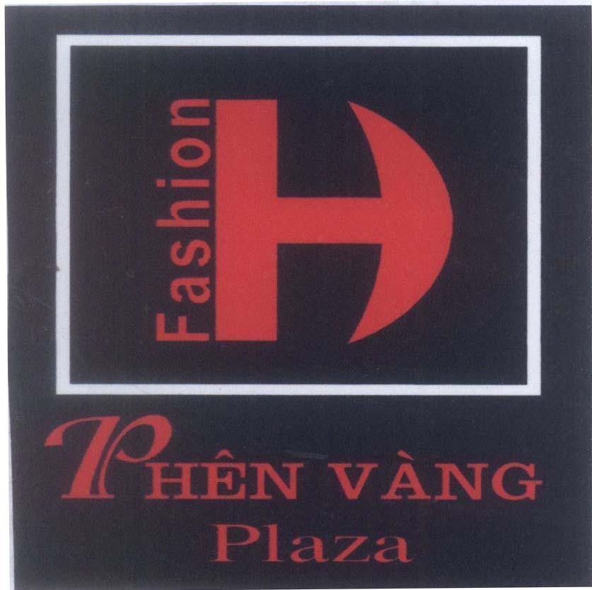 Mẫu nhãn hiệu Phên Vàng Plaza H Fashion
