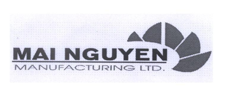 Mẫu nhãn hiệu MAI NGUYEN MANUFACTURING LTD