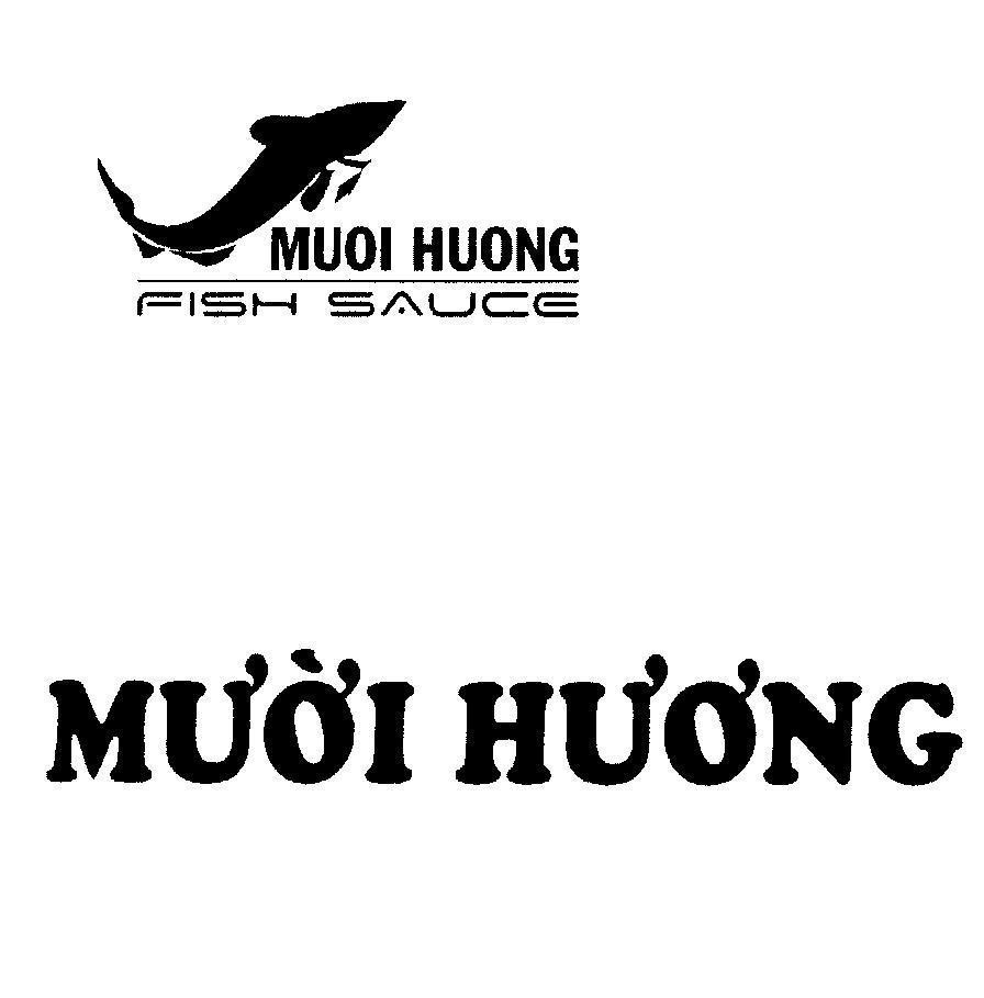 Mẫu nhãn hiệu Mười Hương FISH SAUCE Mười Hương