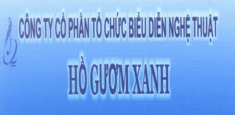 Mẫu nhãn hiệu Công ty cổ phần tổ chức biểu diễn nghệ thuật Hồ Gươm Xanh