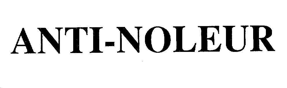 Mẫu nhãn hiệu ANTI-NOLEUR