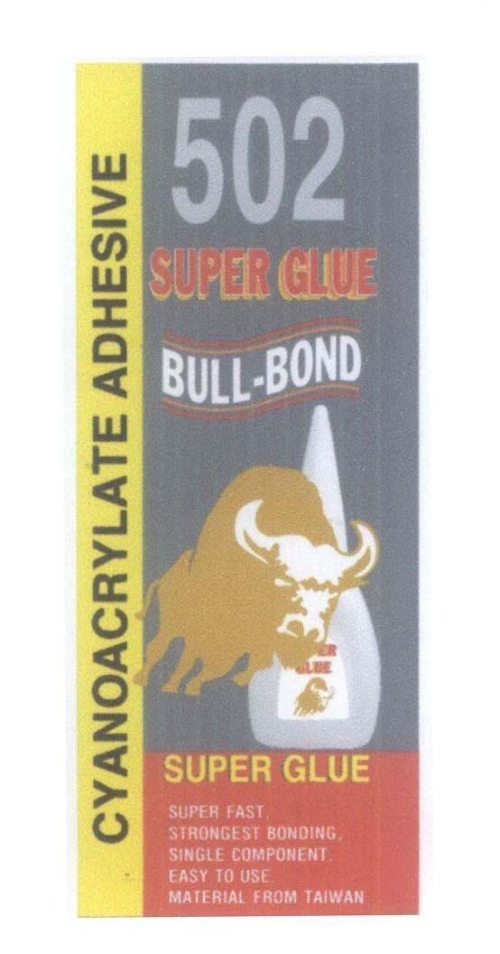Mẫu nhãn hiệu CYANOACRYLATE ADHESIVE BULL-BOND SUPER GLUE 502