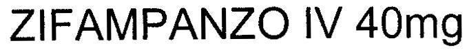Mẫu nhãn hiệu ZIFAMPANZO IV 40mg