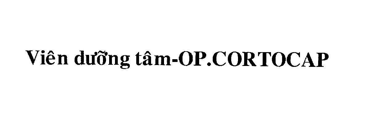 Mẫu nhãn hiệu Viên dưỡng tâm - OP . CORTOCAP