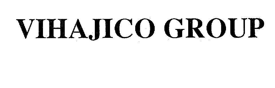 Mẫu nhãn hiệu VIHAJICO GROUP