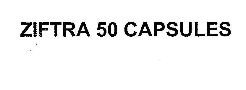 Mẫu nhãn hiệu ZIFTRA 50 CAPSULES