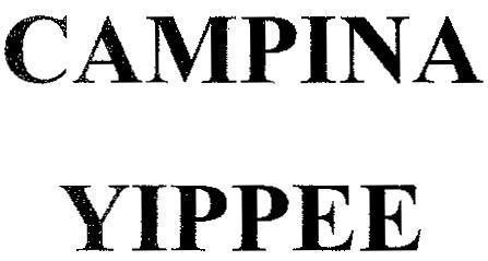 Mẫu nhãn hiệu CAMPINA YIPPEE