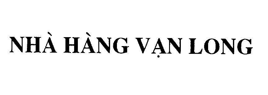Mẫu nhãn hiệu Nhà hàng Vạn Long