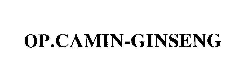 Mẫu nhãn hiệu OP.CAMIN-GINSENG