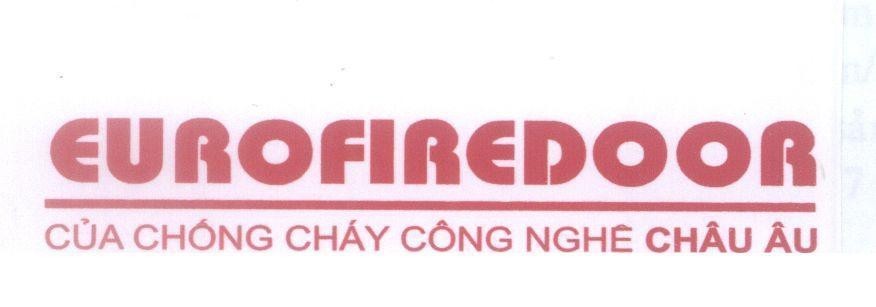 Mẫu nhãn hiệu EUROFIREDOOR Cửa Chống Cháy Công Nghệ Châu Âu