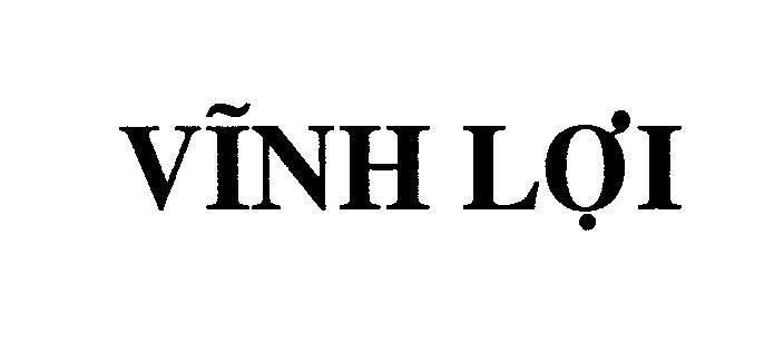 Mẫu nhãn hiệu Vĩnh Lợi