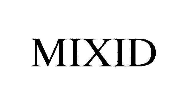 Mẫu nhãn hiệu MIXID