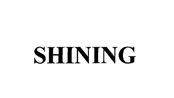 Mẫu nhãn hiệu SHINING