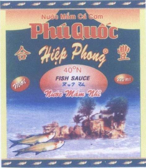 Mẫu nhãn hiệu Hiệp Phong [He Feng: hiệp phong] Nước mắm cá cơm Phú Quốc FISH SAUCE Nước mắm nhĩ Mới