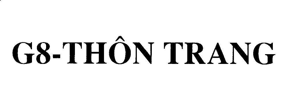 Mẫu nhãn hiệu G8 - THÔN TRANG