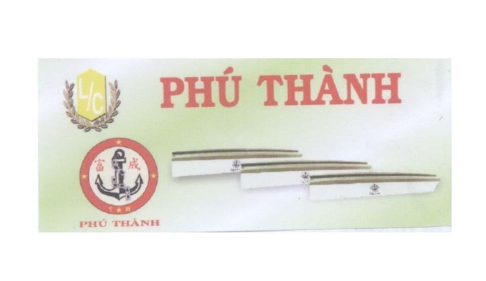 Mẫu nhãn hiệu L/C Phú Thành T H [phú sìn: Phú Thành]